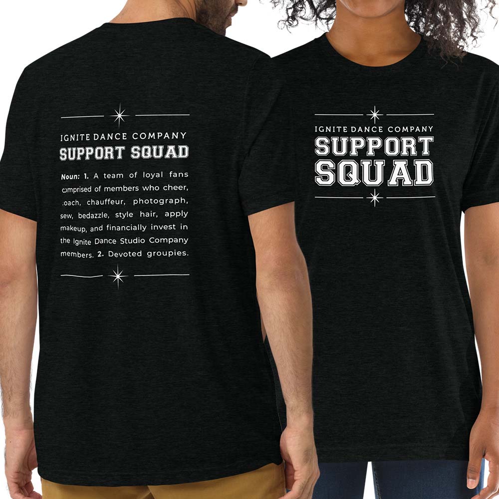 "Support Squad" Adult T-shirt (Unisex)