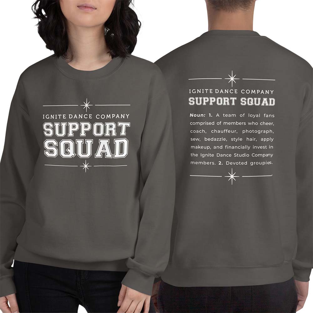 "Support Squad" Adult Sweatshirt (Unisex)