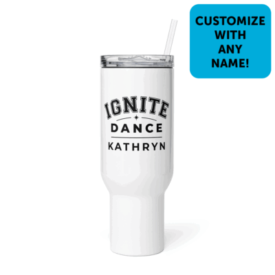 "Personalized Name" Ignite Dance Travel Mug